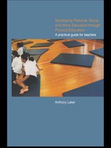 Developing Personal, Social and Moral Education through Physical Education