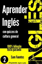 INGLÉS: SABER Y APRENDER 2 - Aprender Inglés con Quizzes de Cultura General #2