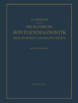 Die Klinische Röntgendiagnostik Der Inneren Erkrankungen