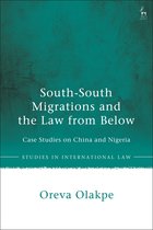 Studies in International Law - South-South Migrations and the Law from Below