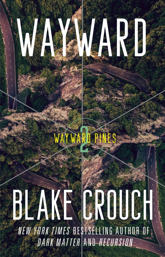 The Wayward Pines Trilogy- Wayward - cover