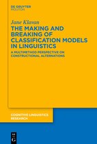 Cognitive Linguistics Research [CLR]66-The Making and Breaking of Classification Models in Linguistics