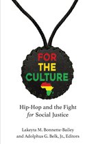 Music and Social Justice - For the Culture