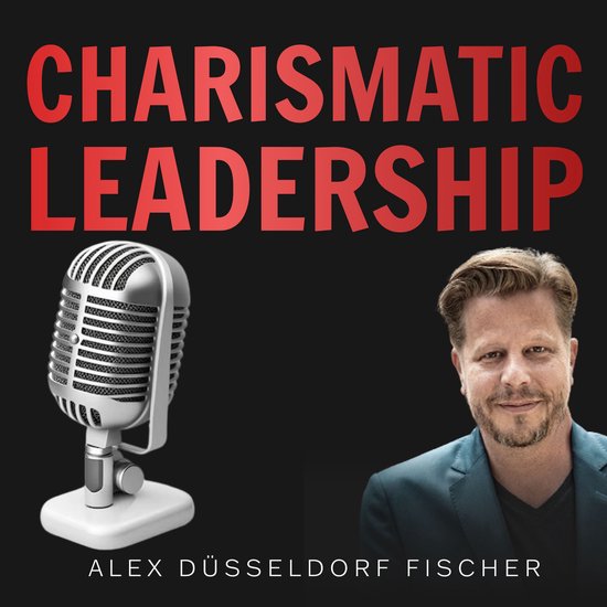 Charismatic Leadership – Die 36 Eigenschaften charismatisc ... - cover