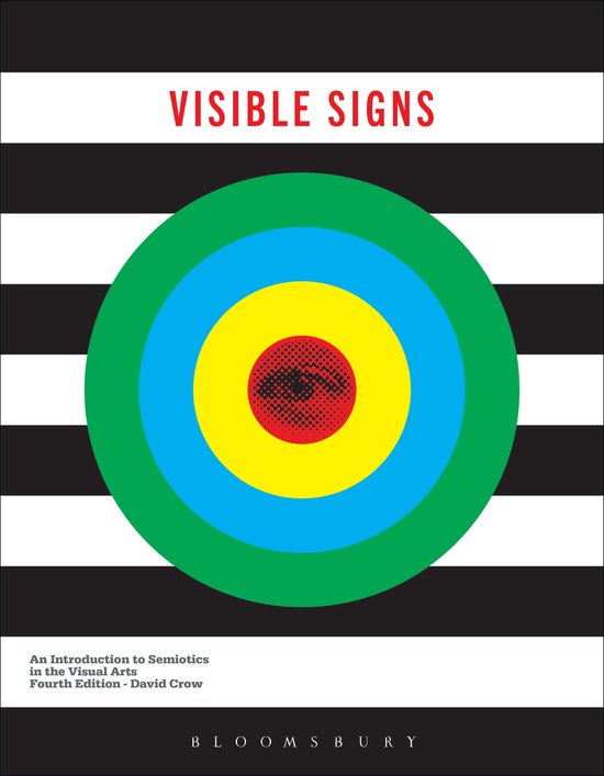 Boekomslag met de titel 'VISIBLE SIGNS'. Zwarte en witte strepen met daarop een bullseye-achtig patroon in rood, geel, blauw en groen.