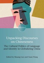 Encounters 20 - Unpacking Discourses on Chineseness