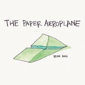 The Paper Aeroplane