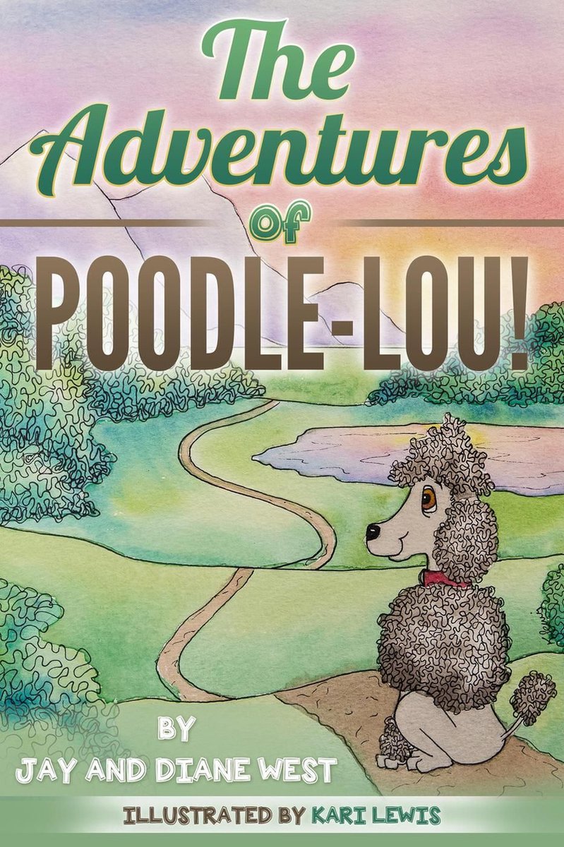 The Adventures of Poodle-Lou! - Jay West