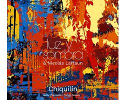 Luz Y Sombra - Chiquilin (CD)