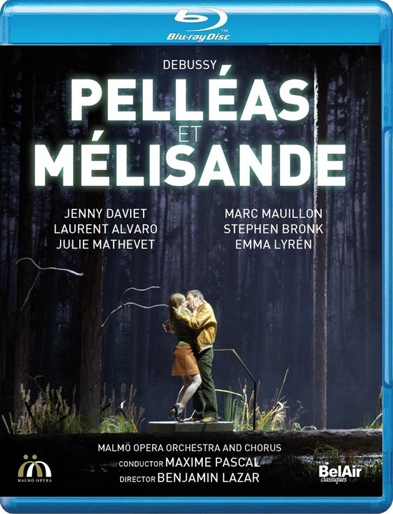 Jenny Daviet, Laurent Alvaro, Julie Mathevet, Marc Mauillon, Stephen Bronk, Emma Lyrén - Debussy: Pelléas Et Mélisande (Blu-ray)