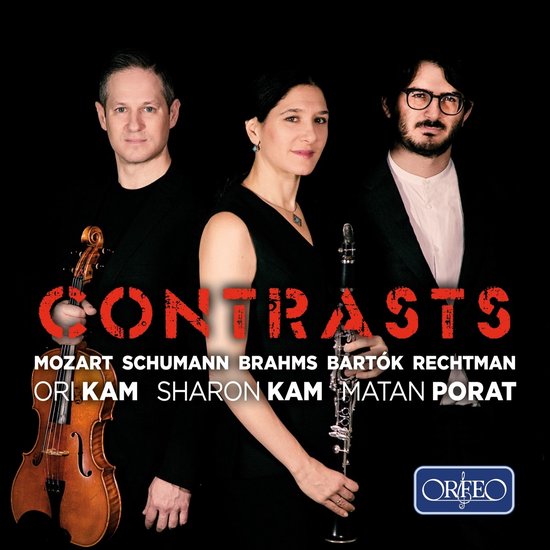 Sharon Kam, Ori Kam & Matan Porat - Contrasts (CD)