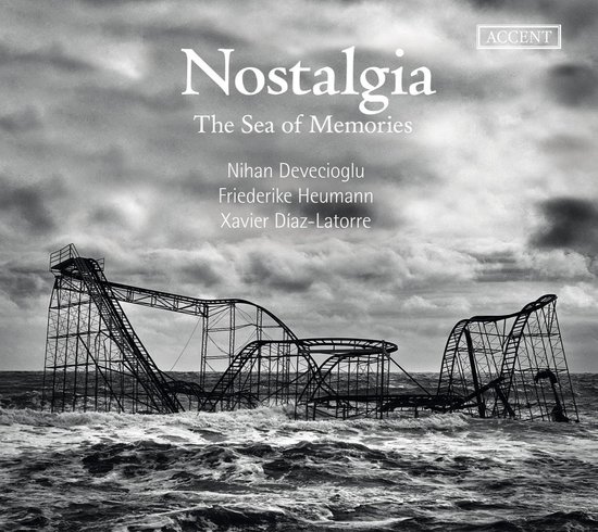 Friederike Heumann, Xavier Diaz-Latorre & Nihan Devecioglu - Nostalgia - The Sea Of Memories (CD)