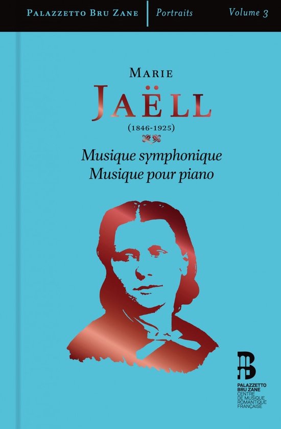 Blauw boek met rode portretillustratie van Marie Jaëll. Titel: Marie Jaëll - Musique symphonique, Musique pour piano.