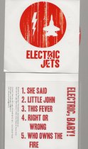 ELECTRIC JETS - ELECTRIC , BABY
