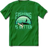 A Bad Day Fishing - Vissen T-Shirt | Aqua | Grappig Verjaardag Vis Hobby Cadeau Shirt | Dames - Heren - Unisex | Tshirt Hengelsport Kleding Kado - Donker Groen - XL