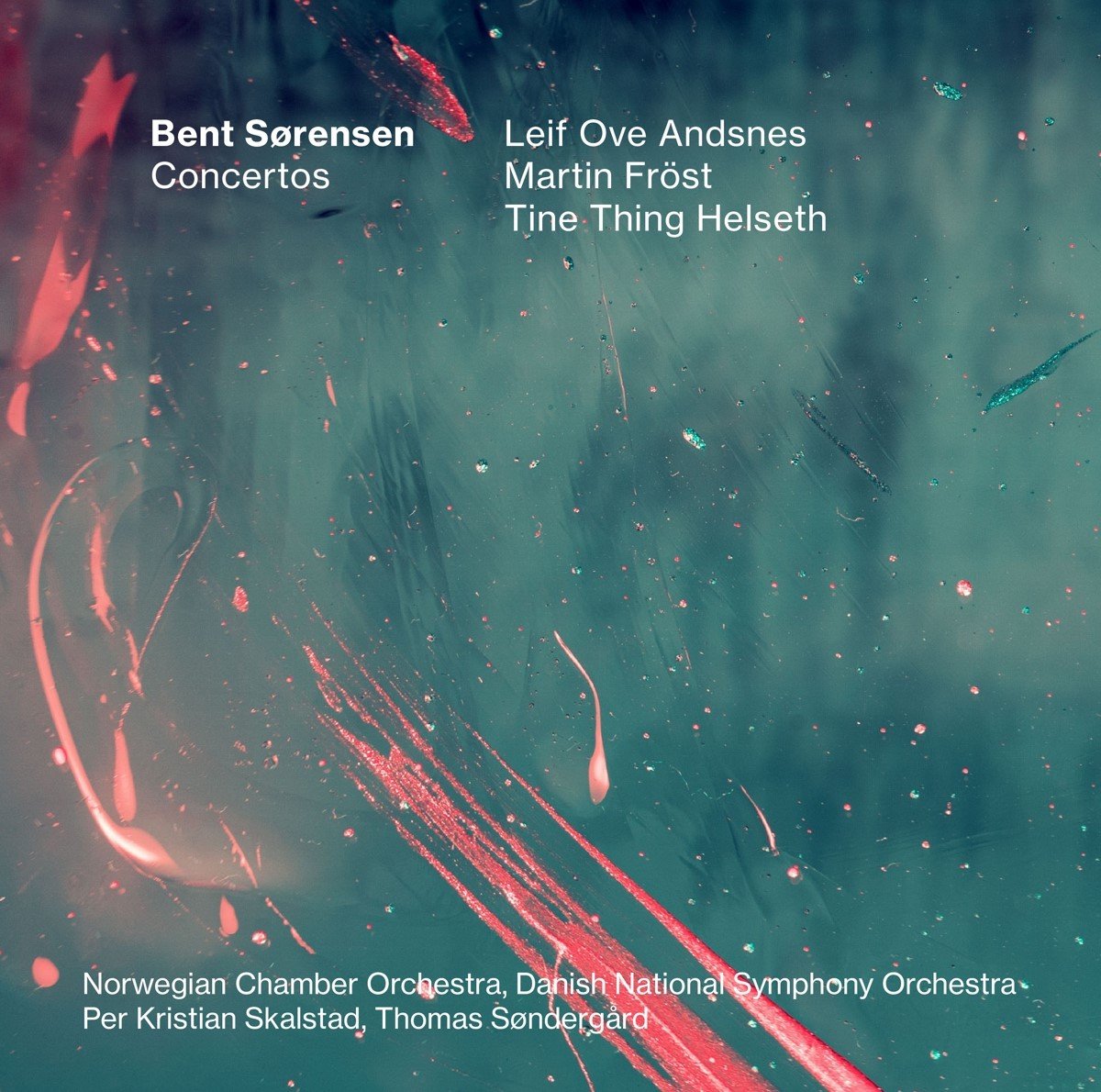 Leif Ove Andsnes, Martin Fröst, Tine Thing Helseth, Norwegian Chamber Orchestra - Sørensen: Concertos (CD)
