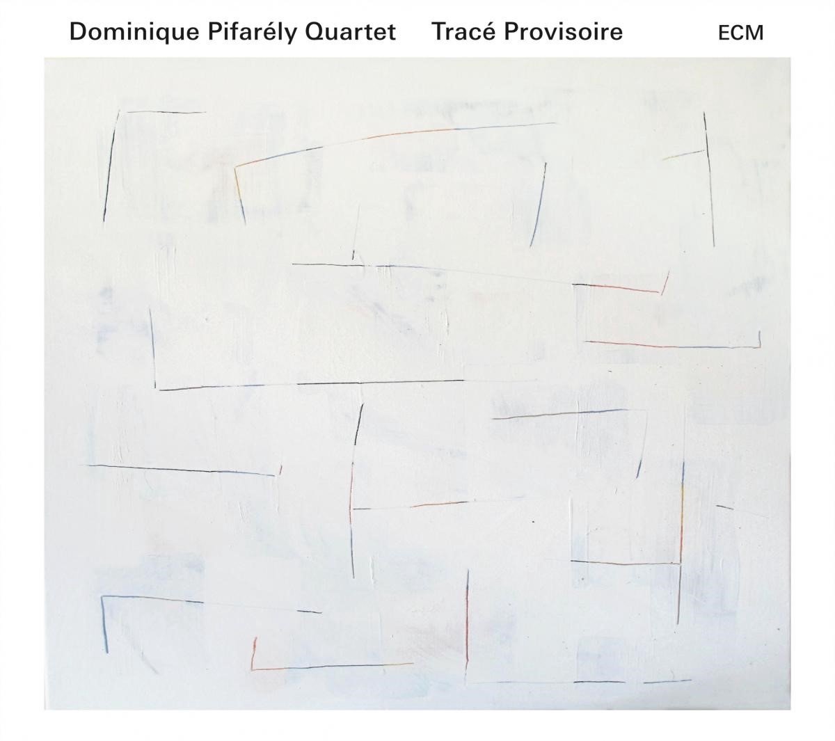 Dominique Pifarély Quartet - Tracé Provisoire (CD)