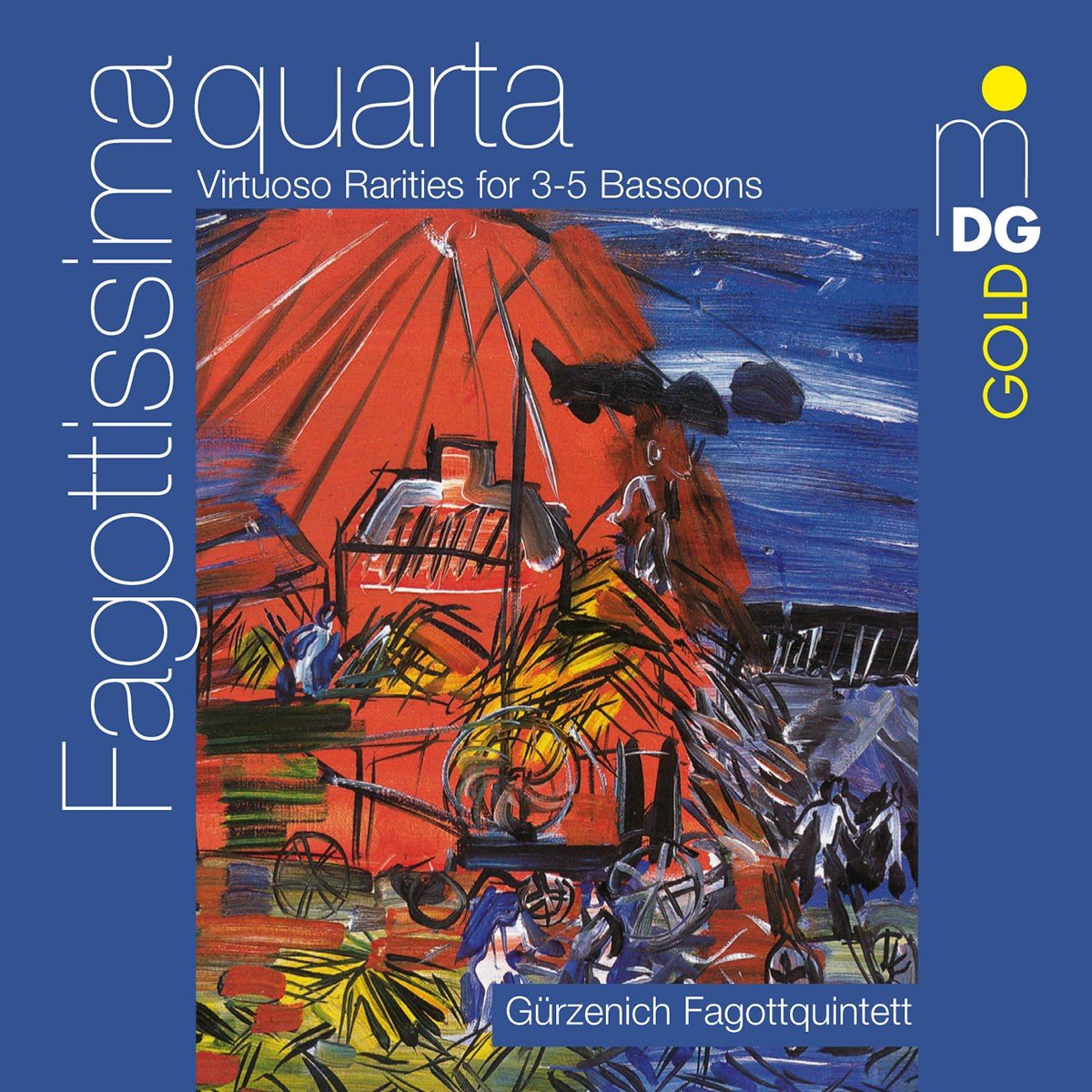 Gürzenich Fagottquintett - Fagottissima Quarta - Virtuoso Rarities for 3-5 Bassoons (CD)