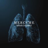 MercyMe - Inhale (Exhale) (CD)
