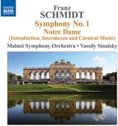 Malmö Symphony Orchestra, Vassily Sinaisky - Schmidt: Symphony No.1 'Notre Dame' (CD)