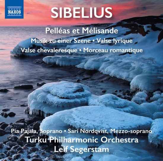 Turku Philharmonic Orchestra, Leif Segerstam - Sibelius: Pelléas Et Mélisande | Musik Zu Einer Szene | Valse Lyrique | Valse Chevaleresque | Morceau Romantique (CD)