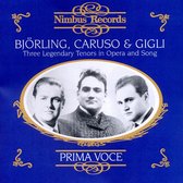 Björling, Enrico Caruso, Gigli - Three Legendary Tenors In Opera And (CD)