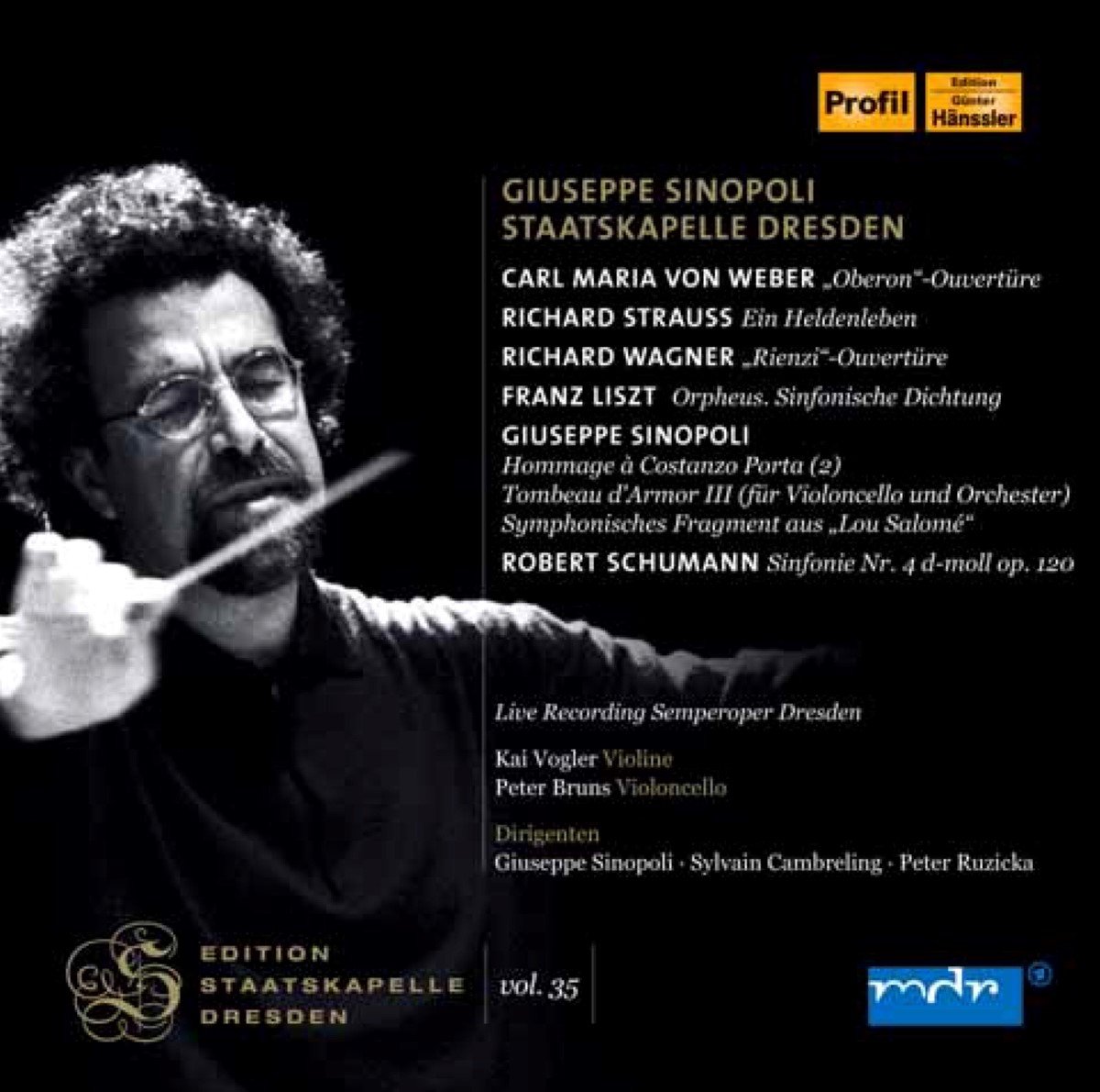 Giuseppe Sinopoli, Staatskapelle Dresden - Giuseppe Sinopoli Staatskapelle Dresden (2 CD)