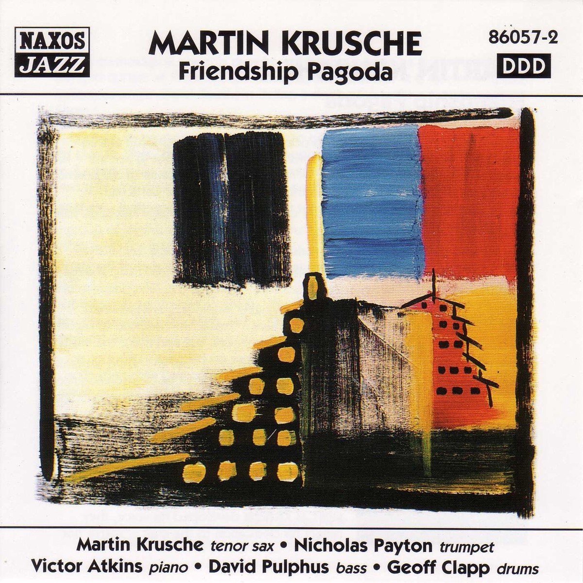 Martin Krusche, Nicholas Payton, Victor Atkins, David Pulphus - Friendship Pagoda (CD)