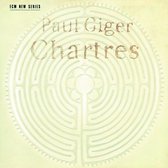 Paul Giger - Chartres (CD)