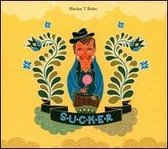 Harlan T. Bobo - Sucker (LP)
