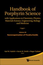 Handbook Of Porphyrin Science: With Applications To Chemistry, Physics, Materials Science, Engineering, Biology And Medicine - Volume 40