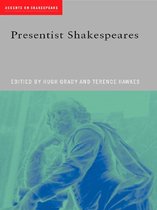 Accents on Shakespeare - Presentist Shakespeares