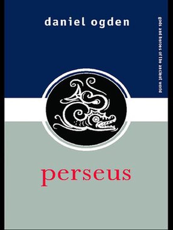 Gods and Heroes of the Ancient World - Perseus - cover