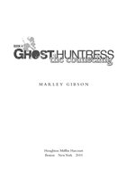 Ghost Huntress Book 4