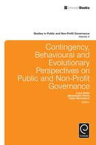 Studies in Public and Non-Profit Governance 4 - Contingency, Behavioural and Evolutionary Perspectives on Public and Non-Profit Governance