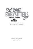 Best Babysitters Ever - The Good, the Bad, and the Bossy