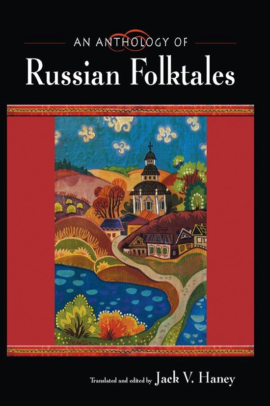An Anthology of Russian Folktales - cover