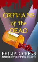 Armageddon's Offspring 1 - Orphans of the Dead