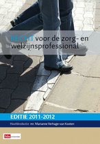 Recht voor de zorg- en welzijnsprofessional  2011-2012