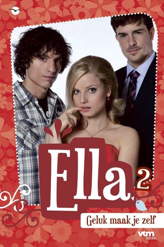Cover van het boek 'Ella / 2 - Geluk maak je zelf'