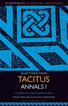 Bloomsbury Classical Languages - Selections from Tacitus Annals I