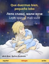 Sefa libros ilustrados en dos idiomas - Que duermas bien, pequeño lobo – Лепо спавај, мали вуче / Lepo spavaj, mali vuče (español – serbio)