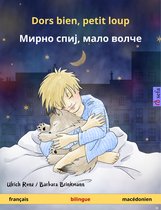 Sefa albums illustrés en deux langues - Dors bien, petit loup – Мирно спиј, мало волче (français – macédonien)
