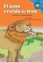 Read-it! Readers en Español: Fábulas - El asno vestido de leon