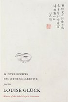 Boek cover Winter Recipes from the Collective van Louise Gluck