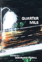Quarter Mile