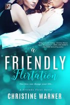 Friends First 3 - A Friendly Flirtation