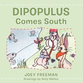 Dipopulus Comes South