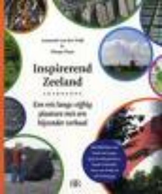 Cover van het boek 'Inspirerend Zeeland' van Aarnoud van der Deijl en Marga Haas