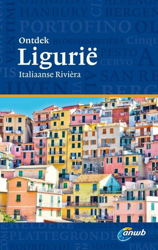 ANWB ontdek - Ligurië ; Italiaanse Riviera - cover